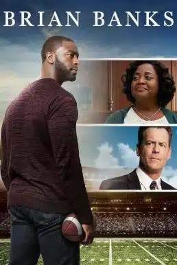 Brian Banks (2018) ไบรอันแบ๊งส์