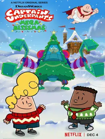 Captain Underpants Mega Blissmas (2020) กัปตันกางเกงใน เมก้าบลิสมาส