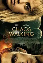 Chaos Walking (2021) จิตปฏิวัติโลก