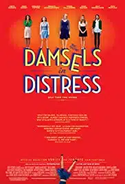 Damsels in Distress (2011) แก๊งสาวจิ้นอยากอินเลิฟ