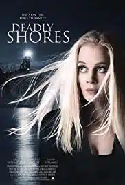 Deadly Shores (2018) ชายฝั่งมรณะ