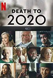 Death to 2020 (2020) ลาทีปี 2020