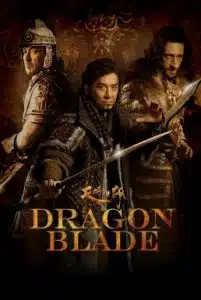 Dragon Blade (2015) ดาบมังกรฟัด