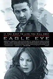 Eagle Eye (2008) อีเกิ้ล อาย แผนสังหารพลิกนรก