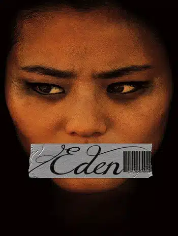 Eden (2012) อีเดน สู่แดนสวรรค์ลวง