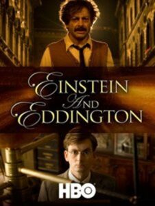 Einstein and Eddington (2008) ไอน์สไตน์และเอ็ดดิงตั้น