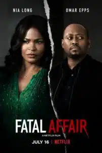 Fatal Affair (2020) พิศวาสอันตราย