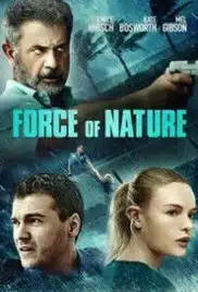 Force of Nature (2020) ฝ่าพายุคลั่ง