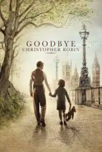 Goodbye Christopher Robin (2017) แด่ คริสโตเฟอร์ โรบิน ตำนานวินนี เดอะ พูห์