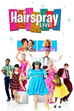 Hairspray Live! (2016) สเปรย์สด!