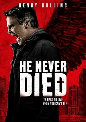 He Never Died (2015) ฆ่าไม่ตาย