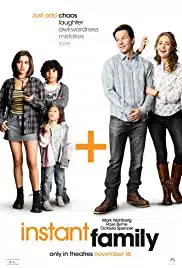 Instant Family (2018) ครอบครัวปุ๊บปั๊บ