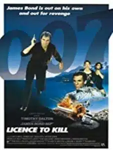 James Bond 007 Licence to Kill (1989) เจมส์ บอนด์ 007 ภาค 16