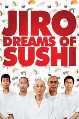 Jiro Dreams of Sushi (2011) จิโระ เทพเจ้าซูชิ