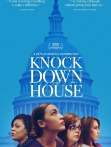 Knock Down the House (2019) เขย่าบัลลังก์แห่งอำนาจ