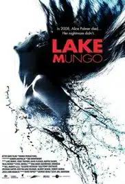 Lake Mungo (2008) ปริศนาหลอน อลิซ ปาล์มเมอร์