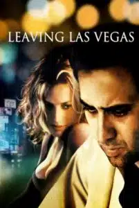 Leaving Las Vegas (1995) ตายไม่แคร์แต่ต้องรักเธออีกครั้ง