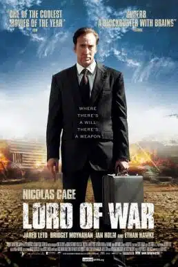 Lord of War (2005) นักฆ่าหน้านักบุญ