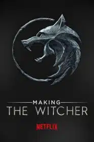 Making The Witcher (2020) เบื้องหลังเดอะ วิทเชอร์ นักล่าจอมอสูร