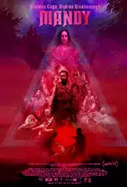 Mandy (2018) แมนดี้ ล่าแค้นลัทธิคลั่ง