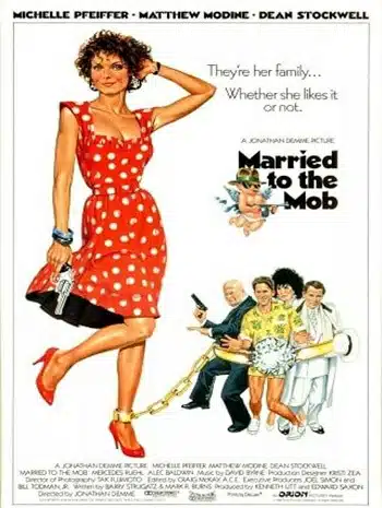 Married to the Mob (1988) แต่งงานกับม็อบ