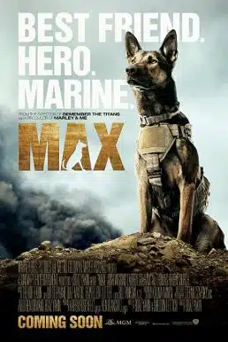 Max (2015) แม็กซ์ สี่ขาผู้กล้าหาญ