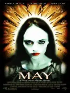 May (2002) เธอร้าย..อันตราย