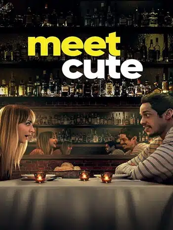 Meet Cute (2022) มี๊ด คิ้ว