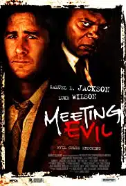 Meeting Evil (2012) ประจันหน้าอำมหิต