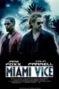 Miami Vice (2006) ไมอามี่ ไวซ์ คู่เดือดไมอามี่