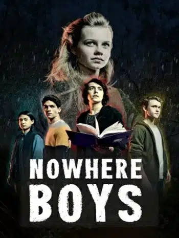 Nowhere Boys The Book of Shadows (2016) หนังสือแห่งเงา กับเด็กชายที่หายไป