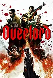 Overlord (2018) ปฏิบัติการโอเวอร์ลอร์ด