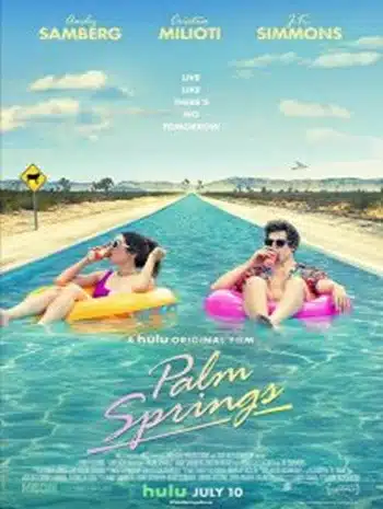 Palm Springs (2020) ปาล์ม สปริงส์