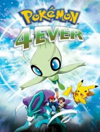 Pokemon The Movie 4 (2001) โปเกมอน เดอะมูฟวี่ 4 ย้อนเวลาตามหาเซเลบี