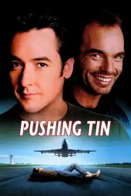 Pushing Tin (1999) คู่กัดท้าเวหา