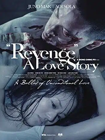 Revenge A Love Story (2010) เพราะรัก…ต้องล้างแค้น