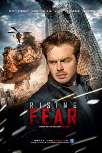 Rising Fear (2016) อุบัติการณ์ล่าระเบิดเมือง