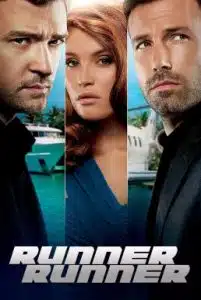 Runner Runner (2013) ตัดเหลี่ยมเดิมพันอันตราย