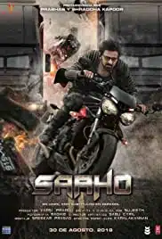 Saaho (2019) เกมปล้นนรก