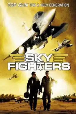 Sky Fighters (2005) ซิ่งสะท้านฟ้า สกัดแผนระห่ำโลก