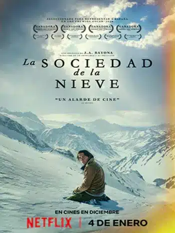 Society of the Snow (2024) หิมะโหด คนทรหด