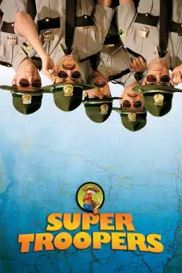 Super Troopers (2001) ตำรวจเจ๋ง สน.เต็งหนึ่ง