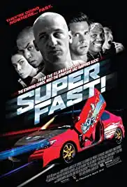 Superfast (2015) ฟาสต์เจ็บ เร็ว แรง ทะลุฮา