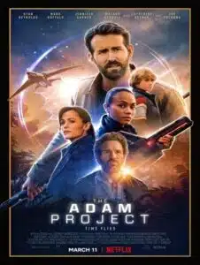 The Adam Project (2022) ย้อนเวลาหาอดัม