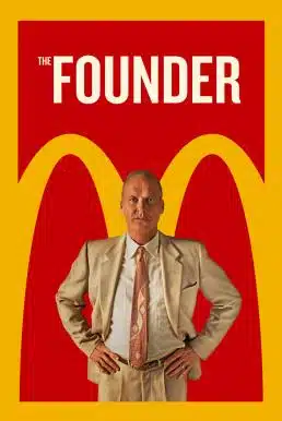 The Founder (2016) อยากรวยต้องเหนือเกม