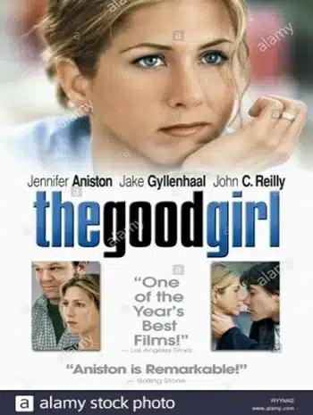 The Good Girl (2002) กู๊ดเกิร์ล ผู้หญิงความรัก