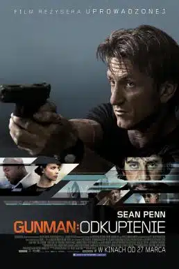 The Gunman (2015) กันแมน คนเหี้ยมคืนสังเวียนฆ่า