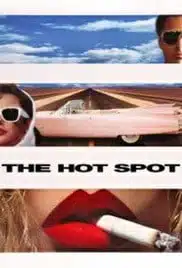 The Hot Spot (1990) ร้อนถูกจุด