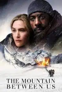 The Mountain Between Us (2017) สองเราในความทรงจำ