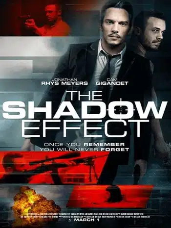 The Shadow Effect (2017) คืนระห่ำคนเดือด